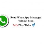 How to Read WhatsApp Messages without Seen Blue Ticks
