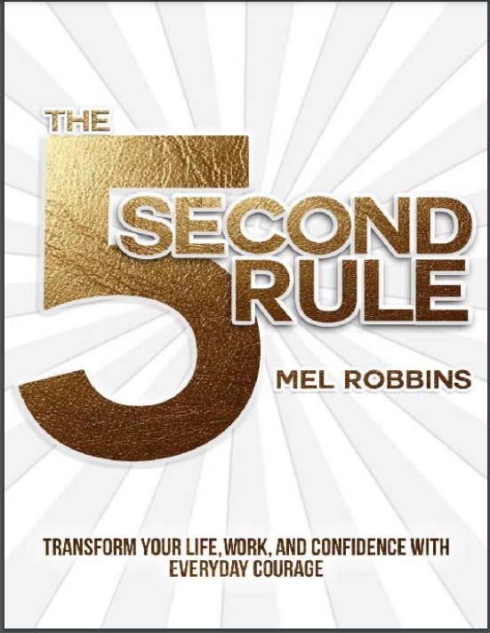 The 5 Second Rule by Mel Robbins PDF free download