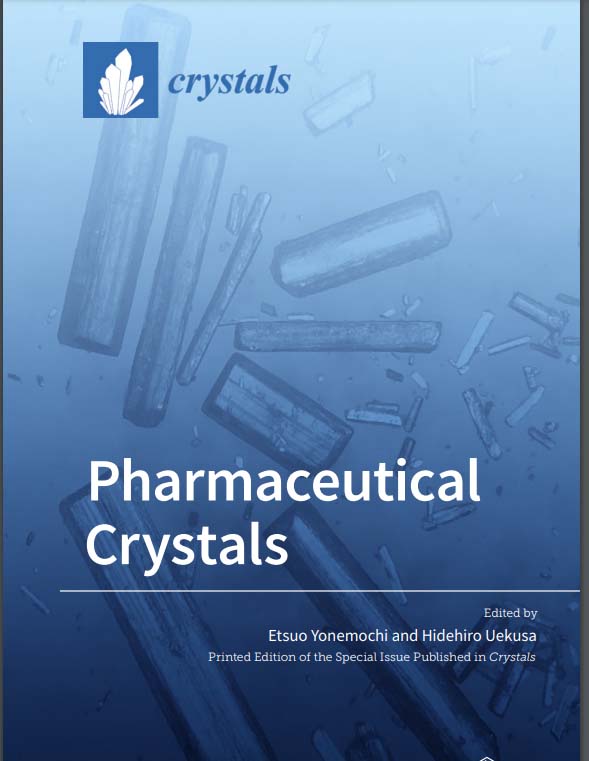 Pharmaceutical Crystals (2020)