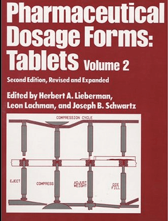 Pharmaceutical Dosage Forms Tablets, Vol. 2, 2nd Edition Pdf Free