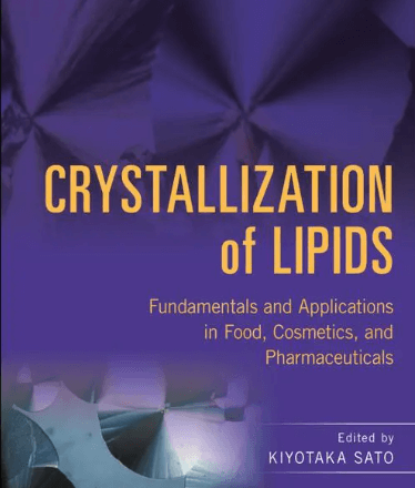 Crystallization of lipids fundamentals and applications Pdf Free