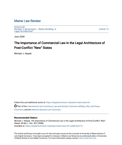 The Importance of Commercial Law in the Legal Architecture of Post-Conflict "New" States  Pdf Free