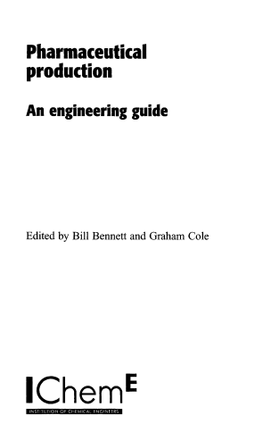 Pharmaceutical Production – An Engineering Guide Pdf Free