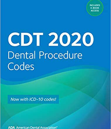 CDT 2020: Dental Procedure Codes (Practical Guide) PDF free download
