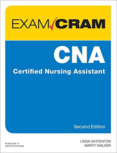CNA Certified Nursing Assistant Exam Cram (2nd Ed.) Free PDF Download