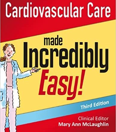 Cardiovascular care made incredibly easy 3rd Edition PDF Free Download
