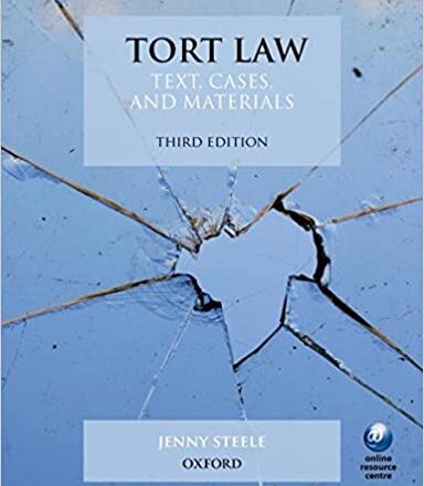 Tort Law: Text, Cases, and Materials  3rd Edition PDF Free Download